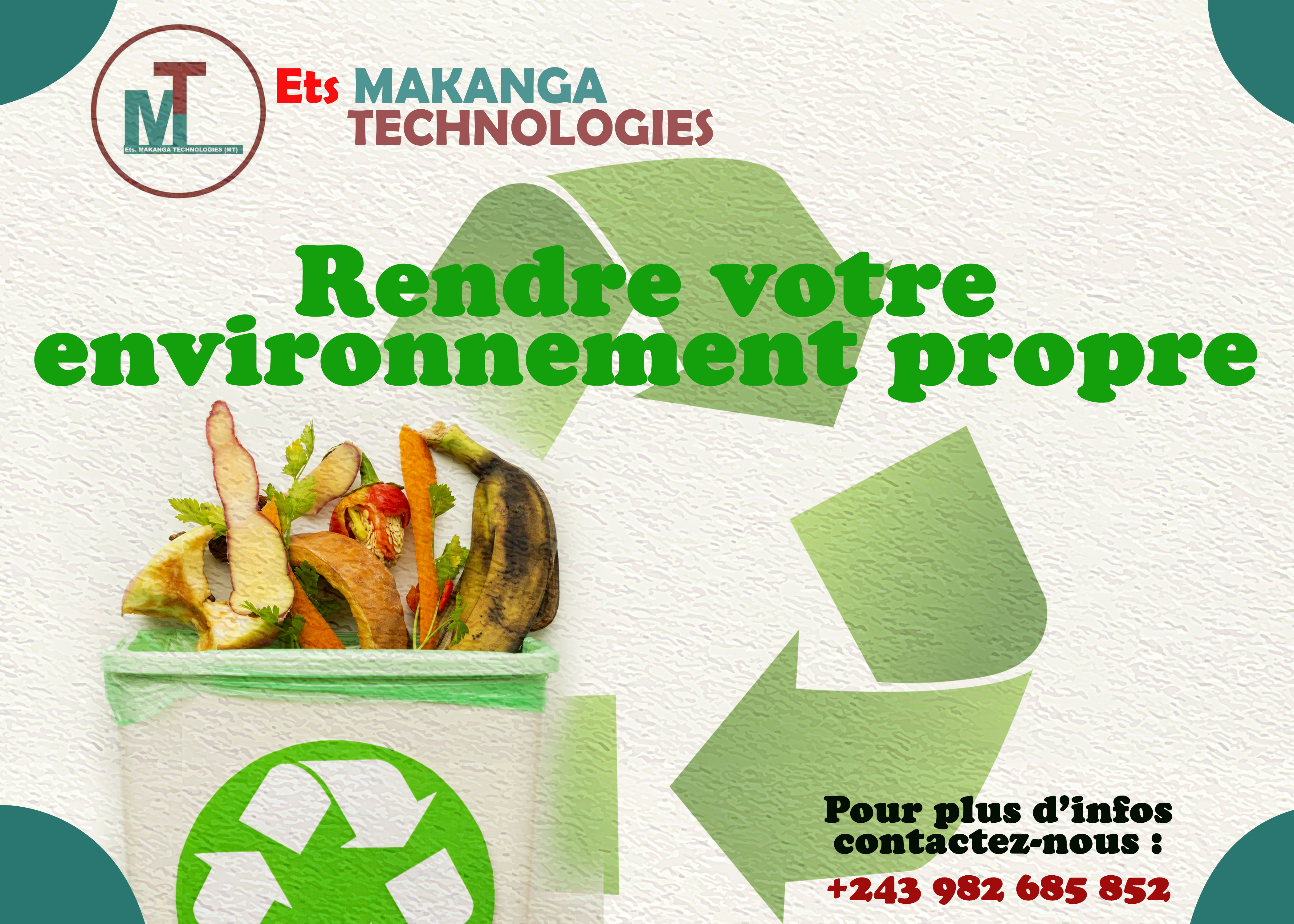 Affiche ETS Makanga Technologies : rendre votre environnement propre.